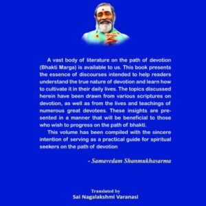 Path Of Devotion by Sri shanmukha sarma garu